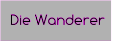 Die Wanderer