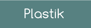 Plastik