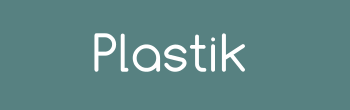 Plastik
