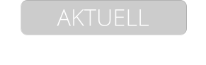 AKTUELL