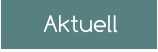 Aktuell