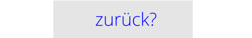 zurück?