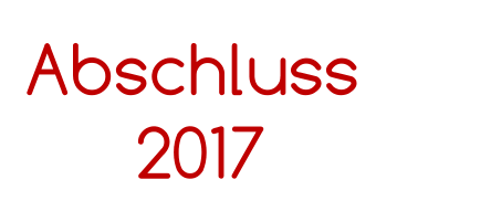 Abschluss              2017