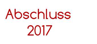 Abschluss              2017