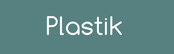 Plastik