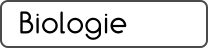 Biologie